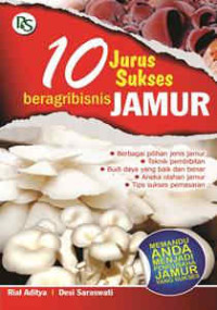 Image of 10 Jurus sukses beragribisnis jamur