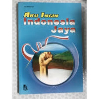 Image of Aku Ingin Indonesai Jaya