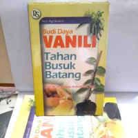 Image of Budi Daya Vanili Tahan Busuk Batang