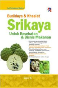 Image of Budidaya & Khasiat Srikaya Untuk Kesehatan & Bisnis Makanan
