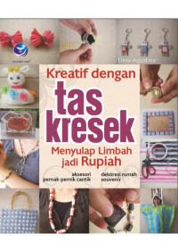 Image of Kreatif dengan Tas Kresek