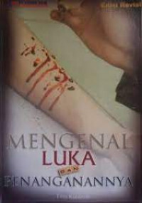 Image of Mengenal Luka dan Penangannya