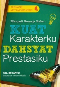Image of Menjadi Remaja Kuat Karakterku,  Dahsyat Prestasiku