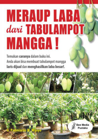 Image of Meraup Laba dari Tabulampot Mangga