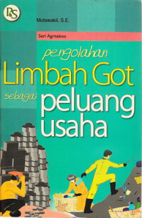 Image of Pengolahan Limbah Got Sebagai Peluang Usaha