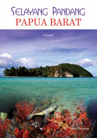 Image of Selayang Pandang : Papua